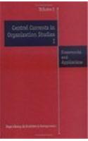 Central Currents in Organization Studies I & II