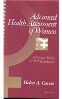 Advanced Health Assessment of Women: Clinical Skills and Procedures