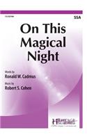 On This Magical Night