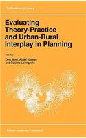 Evaluating Theory-Practice and Urban-Rural Interplay in Planning