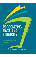 Recognizing Race and Ethnicity, Student Economy Edition: Power, Privilege, and Inequality