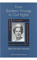 From Southern Wrongs to Civil Rights