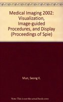 Visualization, Image-Guided Procedures, and Display (Proceedings of Spie)