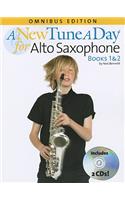 A New Tune a Day: Alto Saxophone Books 1 & 2: Omnibus Edition