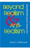 Beyond Realism and Antirealism