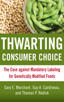 Thwarting Consumer Choice