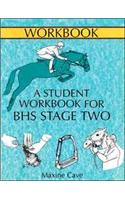 A Student Workbook for BHS Staget Two