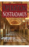Operation Nostradamus