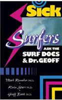 Sick Surfers Ask the Surf Docs