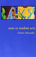 Near or Random Acts