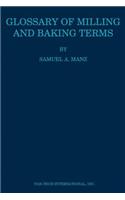 Glossary of Milling and Baking Terms
