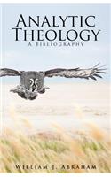 Analytic Theology: A Bibliography