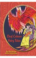 Deaf Culture Fairy Tales (B+W)