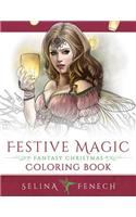 Festive Magic - Fantasy Christmas Coloring Book