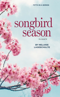 Songbird Season