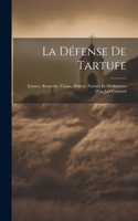 Défense De Tartufe; Extases, Remords, Visions, Prières, Poèmes et Méditations D'un Juif Converti