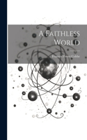 Faithless World