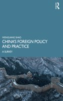 China’s Foreign Policy and Practice