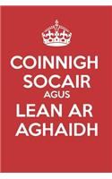Coinnigh Socair Agus Lean Ar Aghaidh
