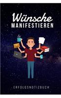 Wünsche Manifestieren Erfolgsnotizbuch