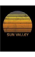 Sun Valley: Wide Ruled Notebook Paper For Work, Home Or School. Vintage Sunset Note Pad Journal For Family Vacations. Travel Diary Log Book For Adults & Kids Wi