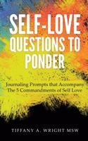 Self-Love Questions to Ponder