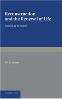 Reconstruction and the Renewal of Life: Three Lay Sermons