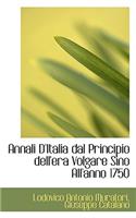Annali D'Italia Dal Principio Dell'era Volgare Sino All'anno 1750