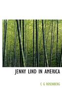 Jenny Lind in America