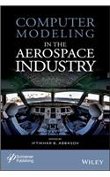 Computer Modeling in the Aerospace Industry