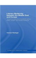 Literary Modernity Between the Middle East and Europe