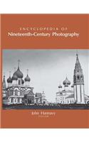 Encyclopedia of Nineteenth-Century Photography