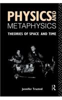 Physics and Metaphysics