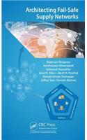 Architecting Fail-Safe Supply Networks