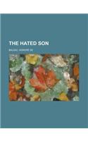 The Hated Son: (English)