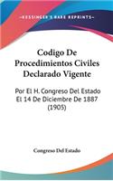 Codigo de Procedimientos Civiles Declarado Vigente