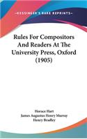 Rules For Compositors And Readers At The University Press, Oxford (1905)