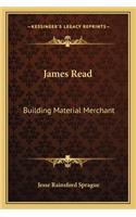 James Read: Building Material Merchant