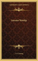 Ancestor Worship