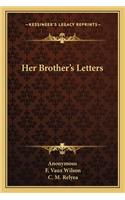 Her Brother's Letters