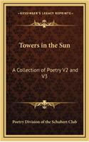 Towers in the Sun