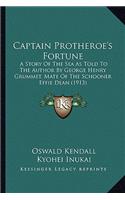 Captain Protheroe's Fortune