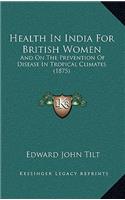 Health in India for British Women