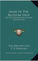Anne of the Blossom Shop