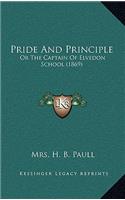 Pride and Principle