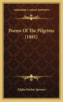 Poems Of The Pilgrims (1881)