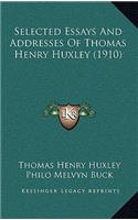 Selected Essays And Addresses Of Thomas Henry Huxley (1910)