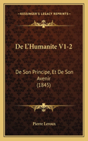 De L'Humanite V1-2