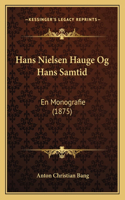 Hans Nielsen Hauge Og Hans Samtid