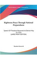 Righteous Peace Through National Preparedness